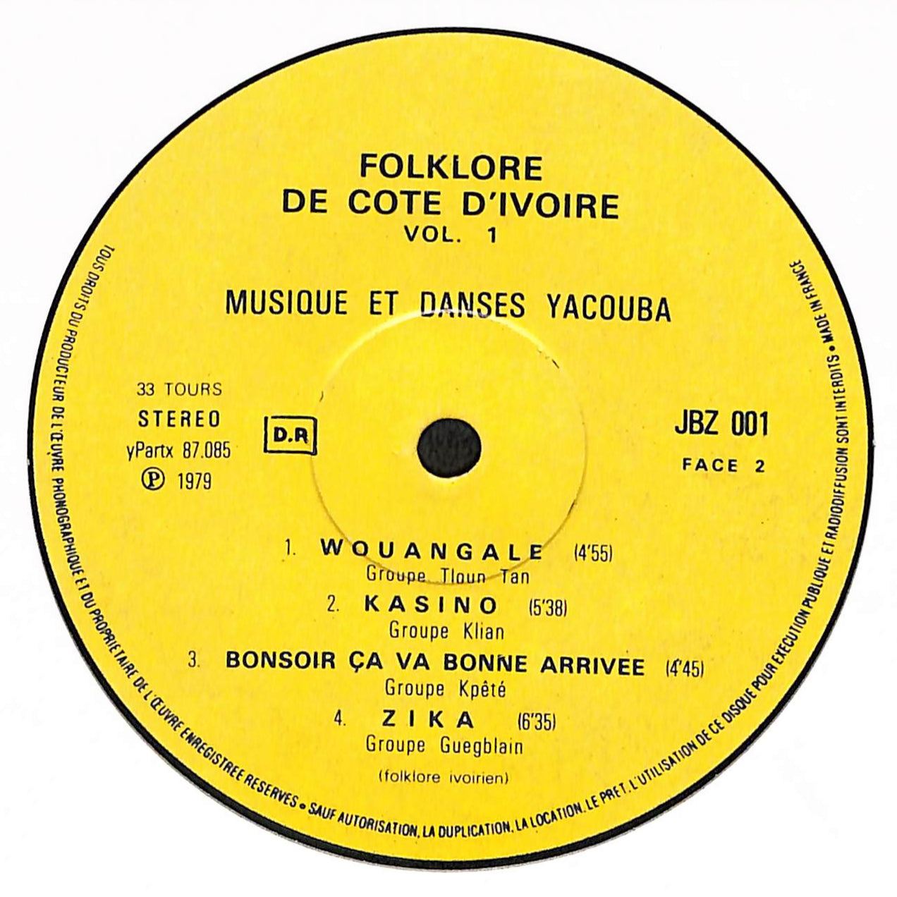 Folklore De Cote D'Ivoire - Musique Et Danses Yacouba / Volume 1