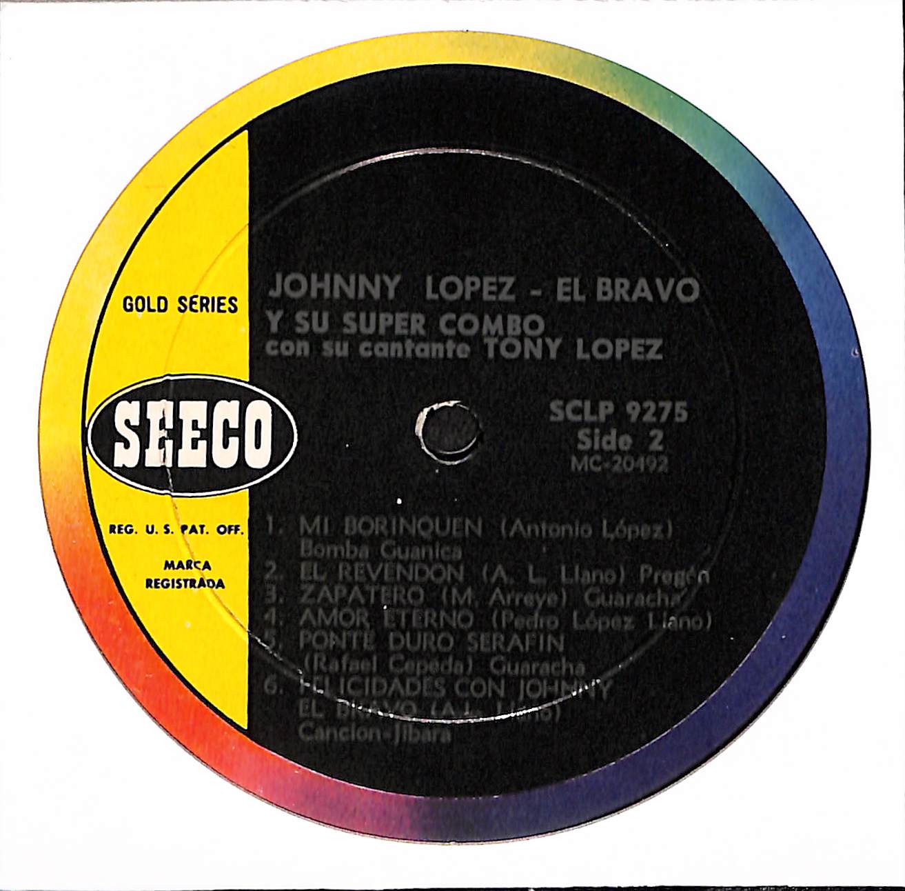 Presentando A Johnny Lopez "El Bravo" And His Super Combo