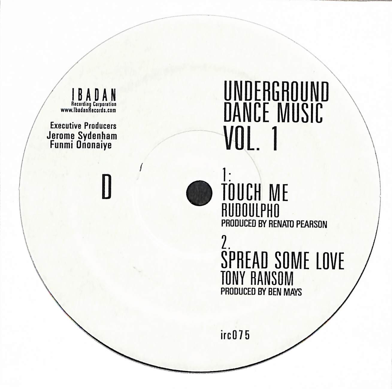 Underground Dance Music Vol. 1 (The Original Classics)