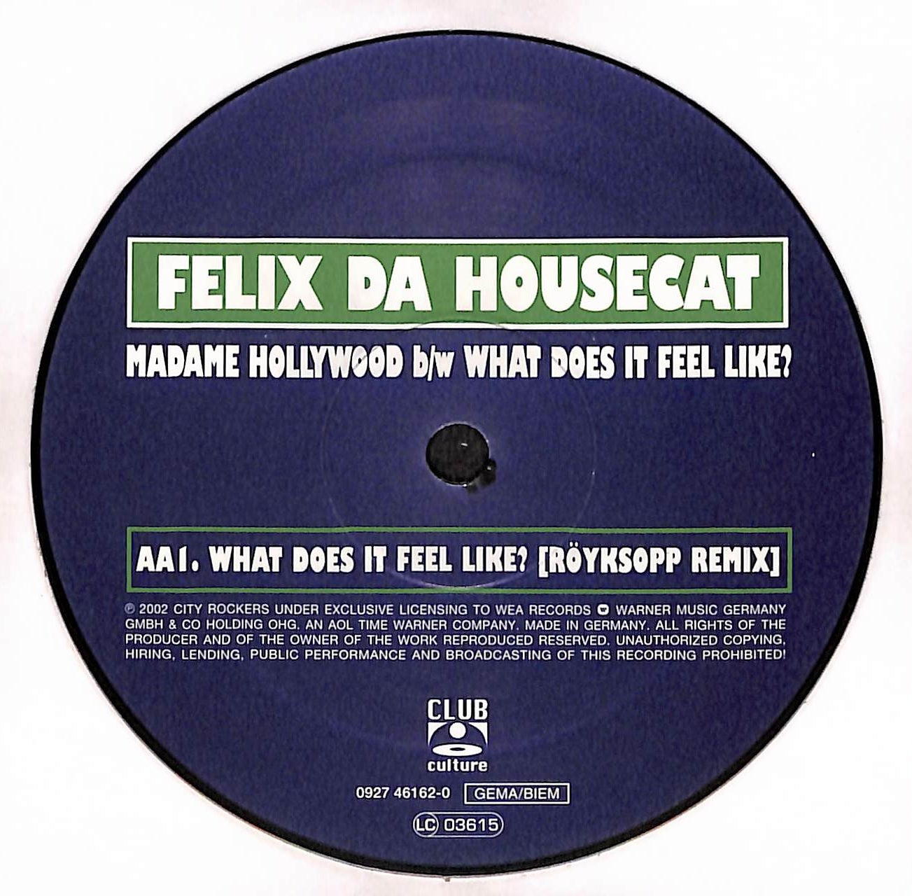 Madame Hollywood / What Does It Feel Like?