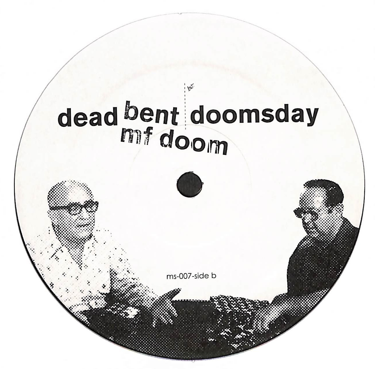 Dead Bent / Doomsday
