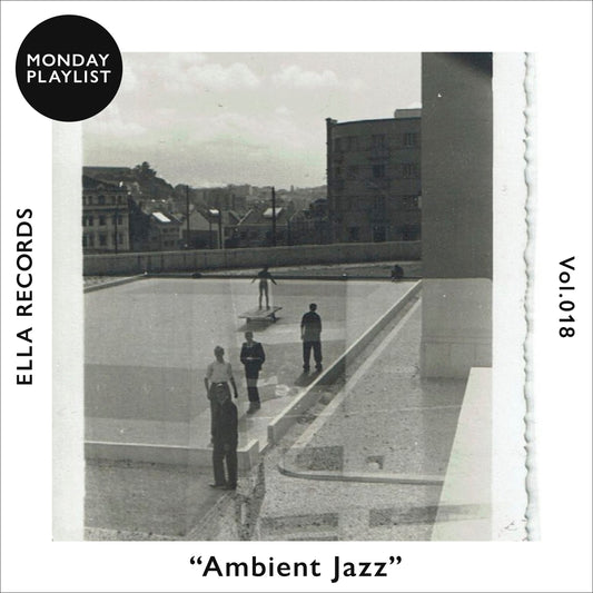 #018 Melt & Float -Ambient Jazz-