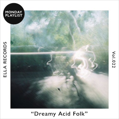 #022 Dreamy Acid Folk