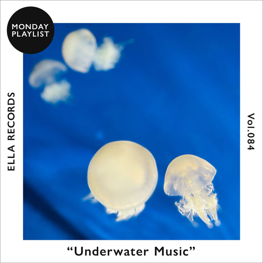 #084 水中音楽 -Underwater Music-