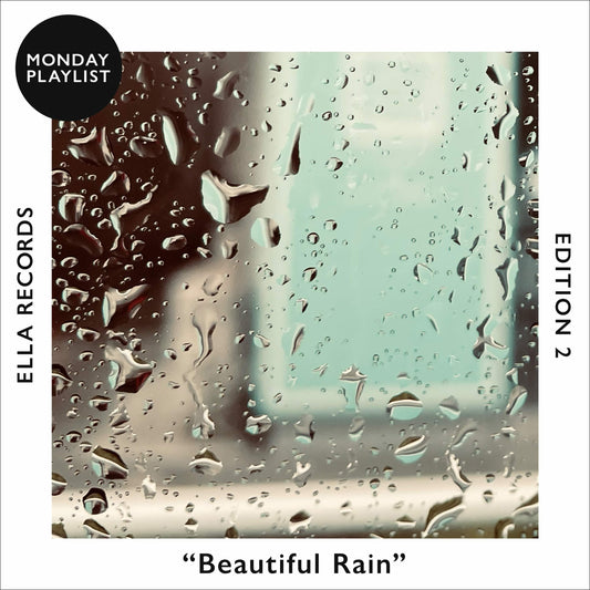 Beautiful Rain -Edition 2-