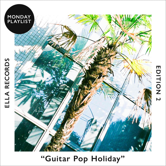 Guitar Pop Holiday -Edition 2-
