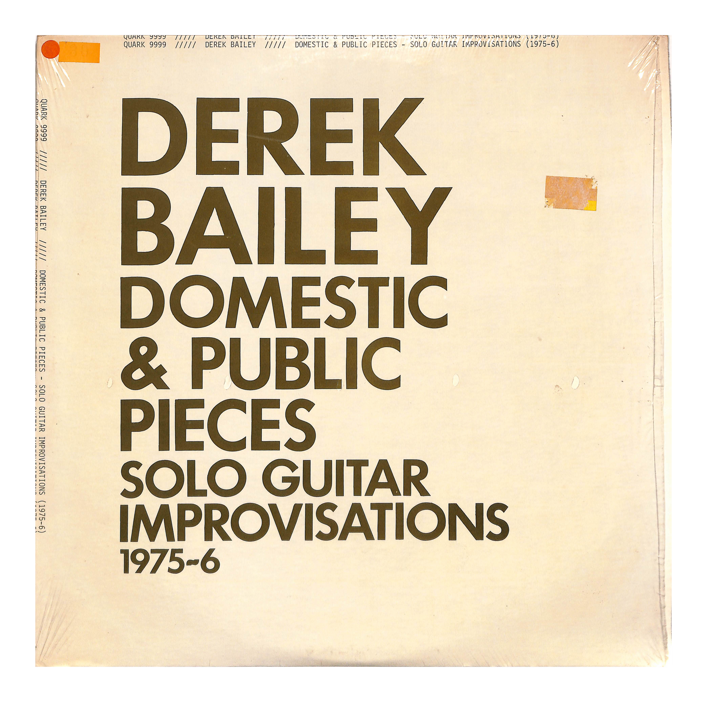 Domestic & Public Pieces - Solo Guitar Improvisations (1975-6)