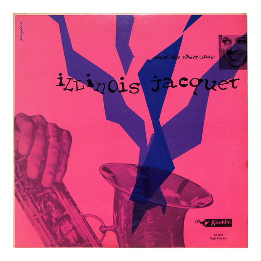 Illinois Jacquet And His Tenor Sax