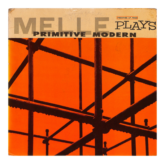 Melle Plays Primitive Modern