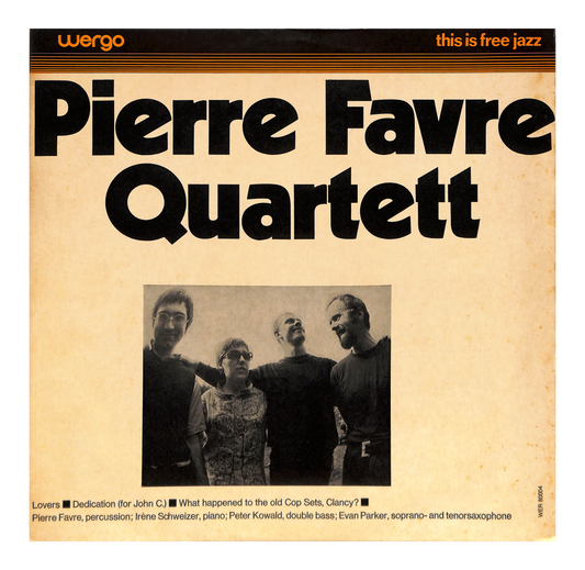Pierre Favre Quartett