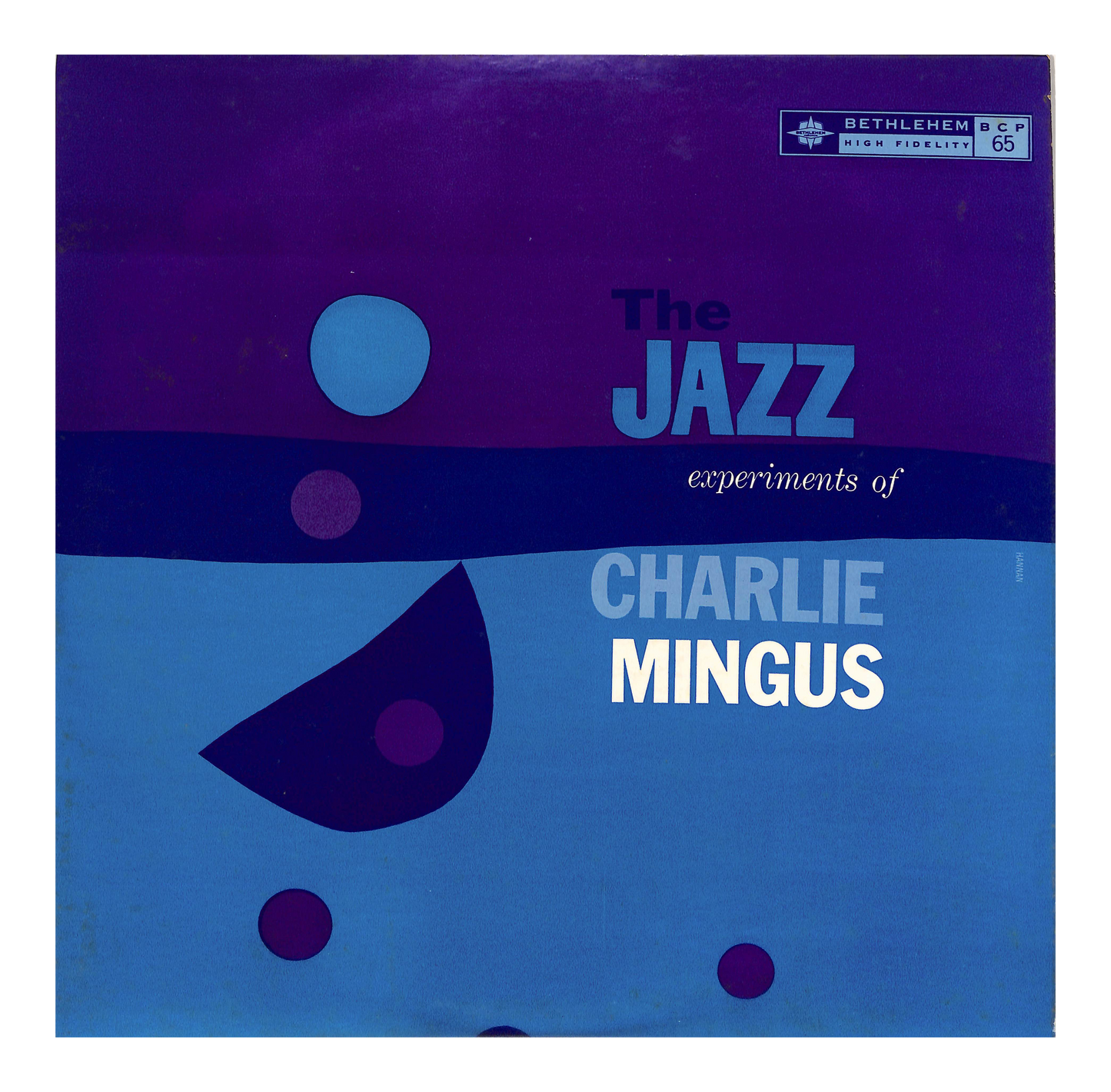 The Jazz Experiments Of Charlie Mingus