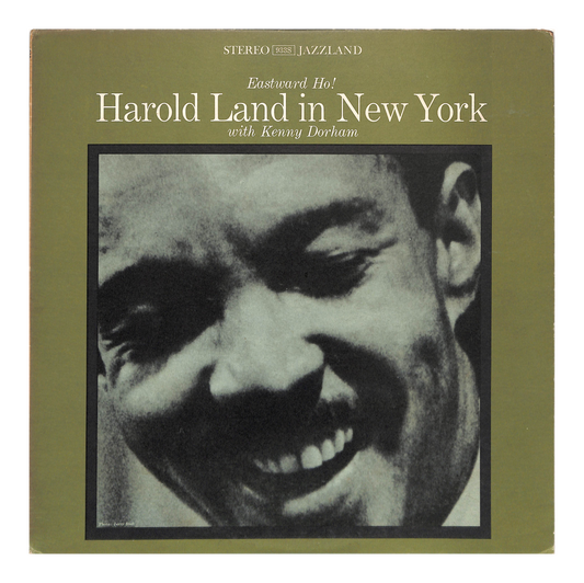 Eastward Ho! Harold Land In New York