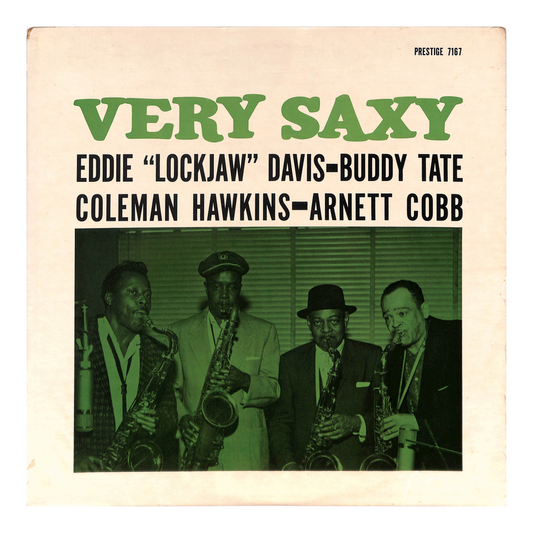 Buddy Tate - Coleman Hawkins - Arnett Cobb - Very Saxy