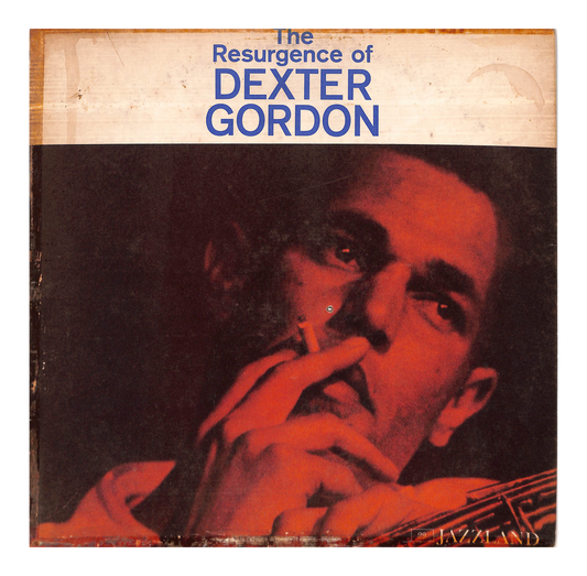 The Resurgence Of Dexter Gordon