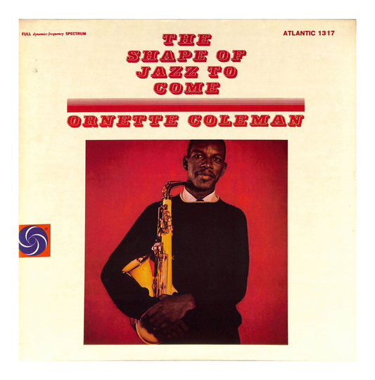 The Shape Of Jazz To Come