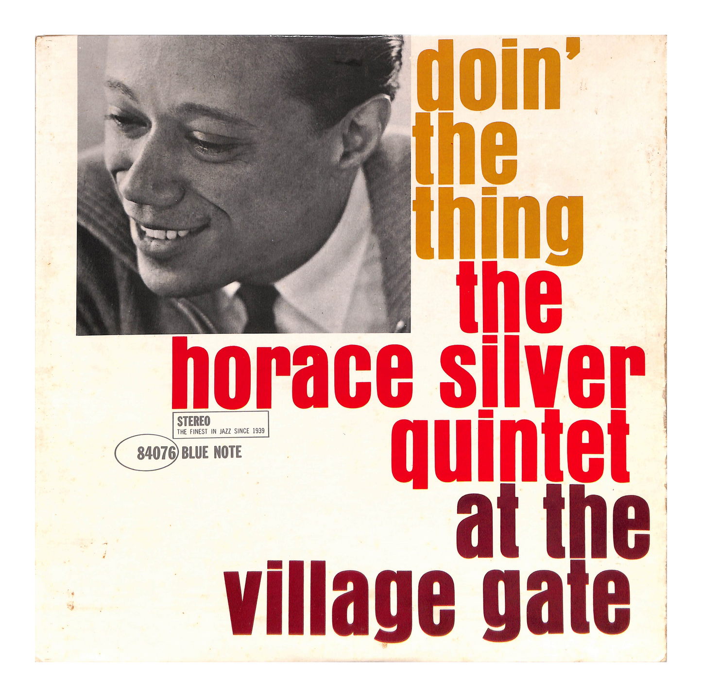 Doin' The Thing - At The Village Gate