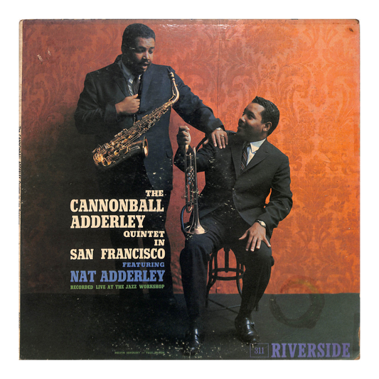 The Cannonball Adderley Quintet In San Francisco