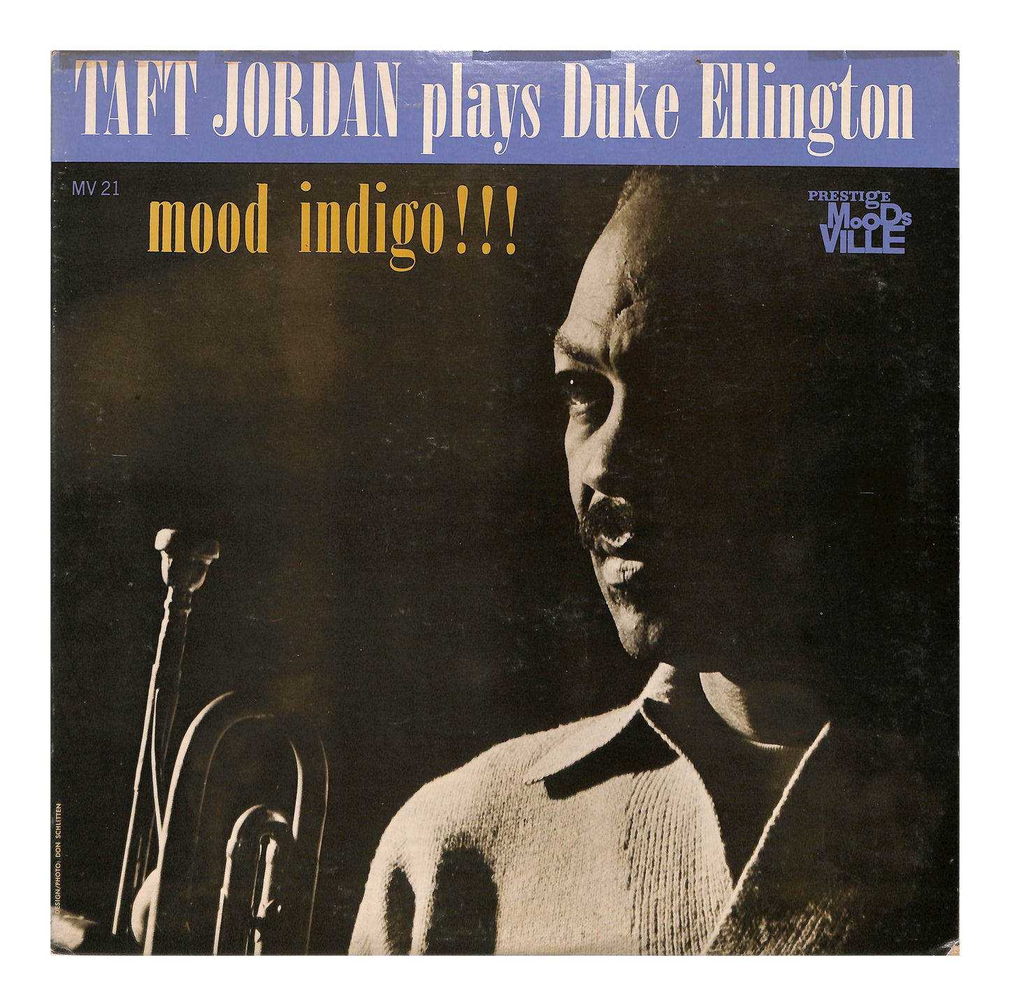 Mood Indigo!!! Taft Jordan Plays Duke Ellington
