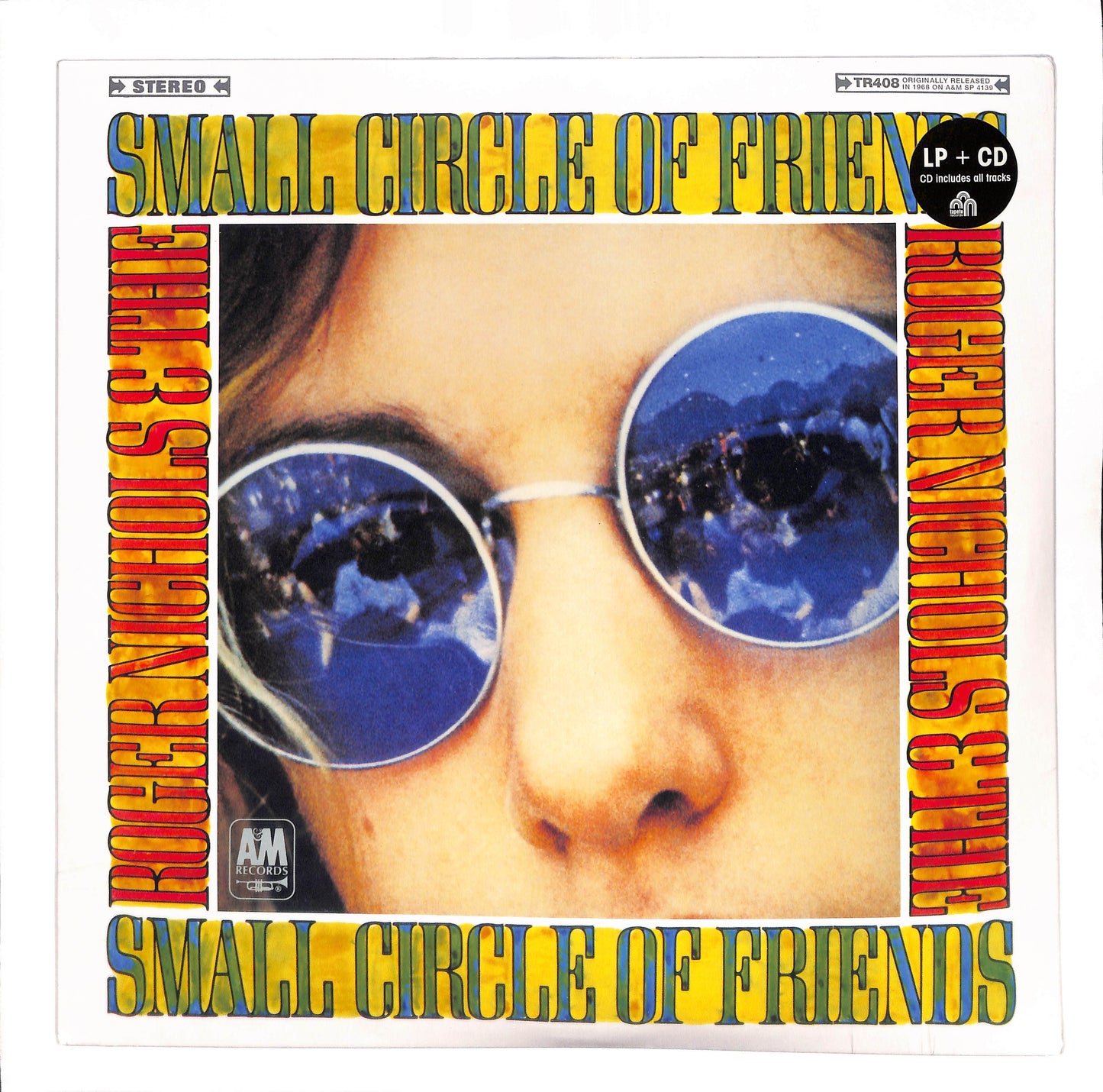 Roger Nichols & The Small Circle Of Friends