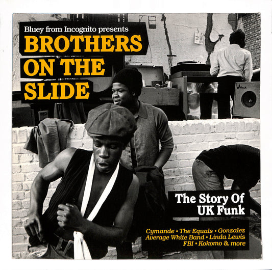 Brothers On The Slide (The Story Of UK Funk)