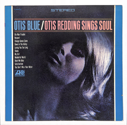 Otis Blue / Otis Redding Sings Soul