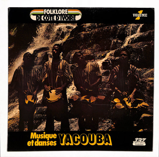 Folklore De Cote D'Ivoire - Musique Et Danses Yacouba / Volume 1