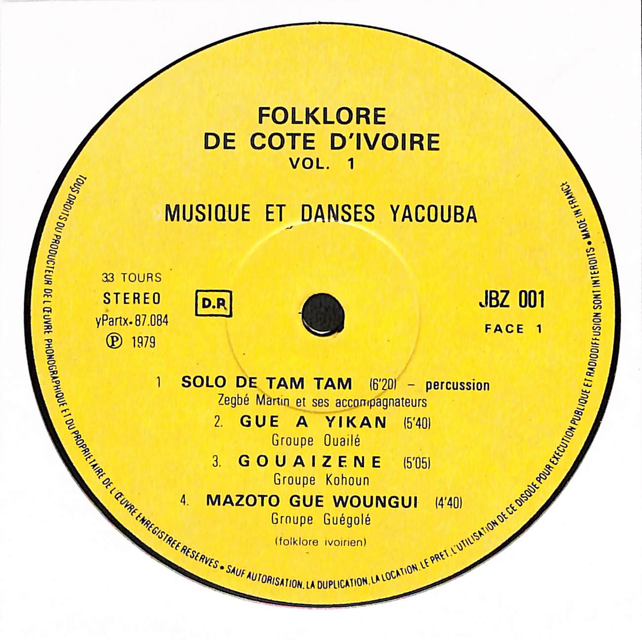 Folklore De Cote D'Ivoire - Musique Et Danses Yacouba / Volume 1