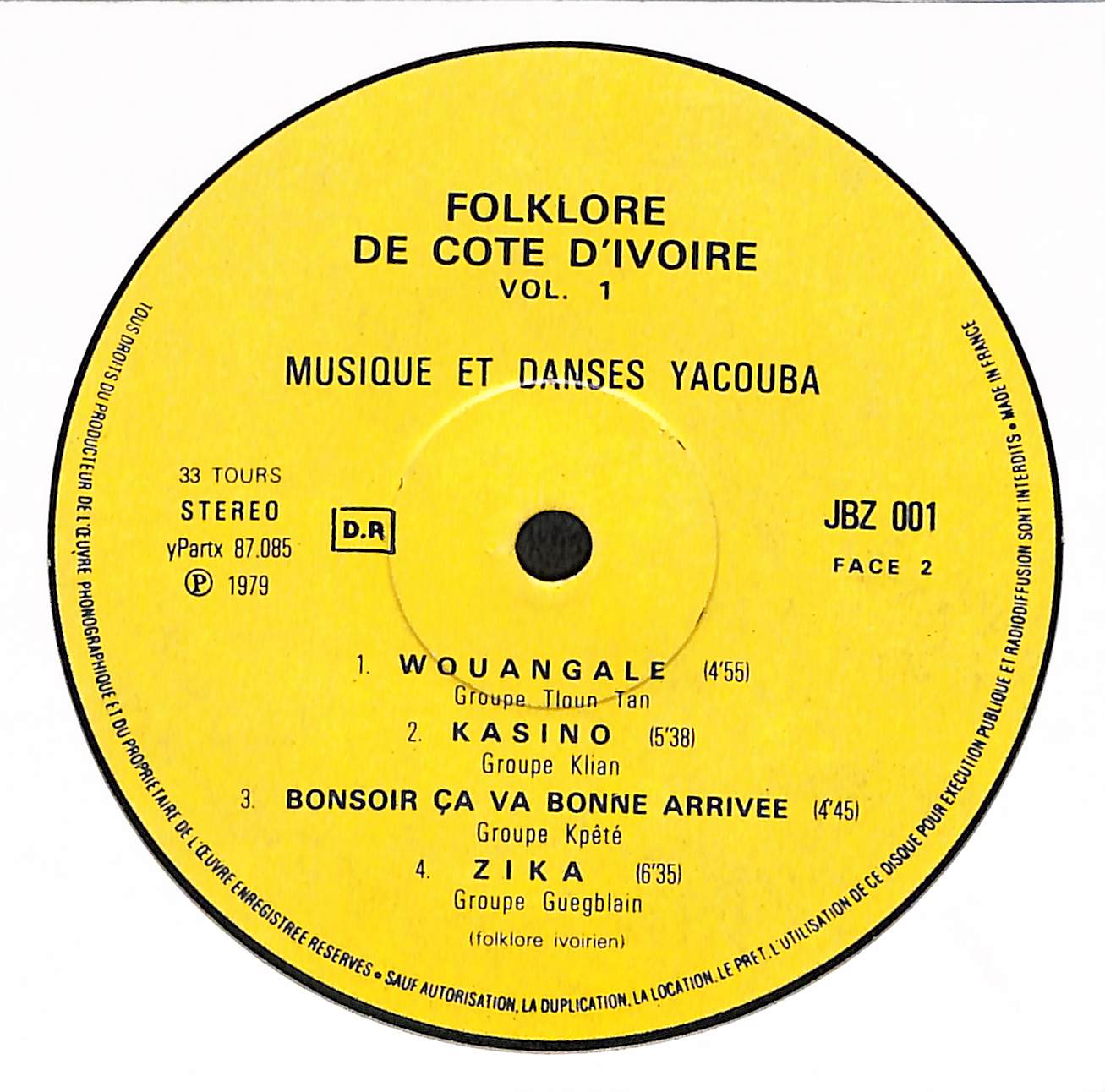 Folklore De Cote D'Ivoire - Musique Et Danses Yacouba / Volume 1