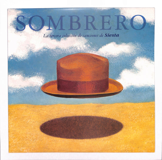 Sombrero - La Tercera Recopilacion De Canciones De Siesta