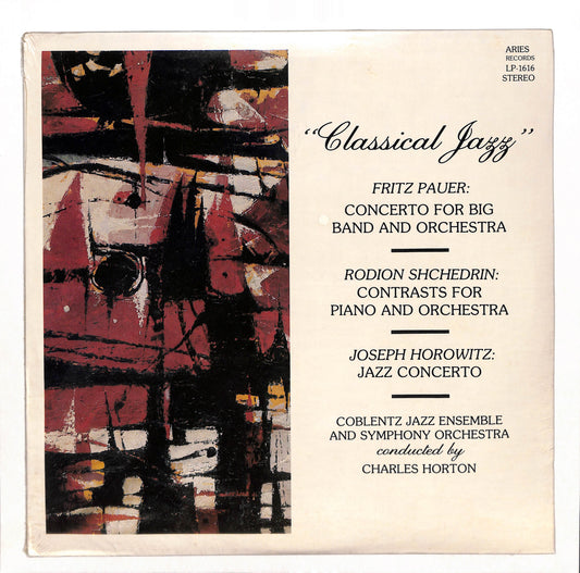 Classical Jazz (Concerto For Big Band And Orchestra / Contrasts For Piano And Orchestra / Jazz Concerto)