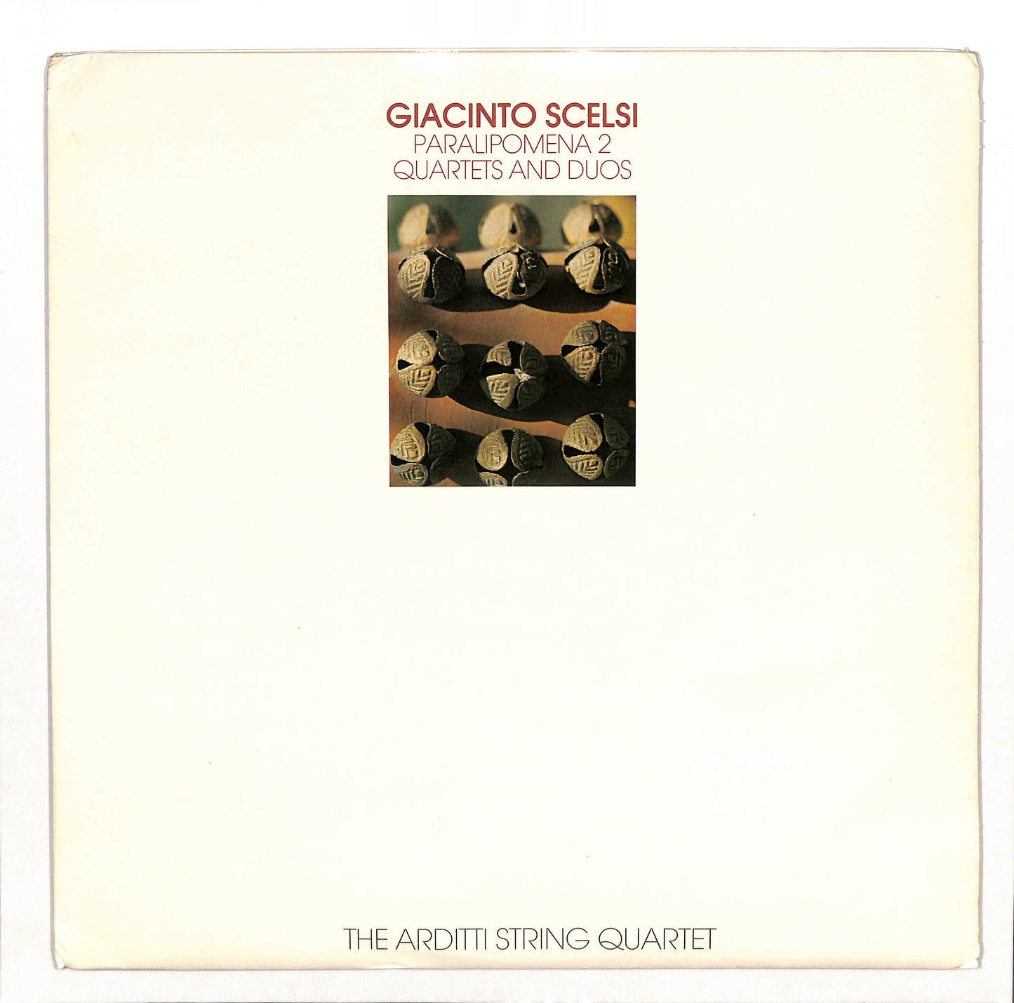 The Arditti String Quartet - Paralipomena 2 - Quartets And Duos