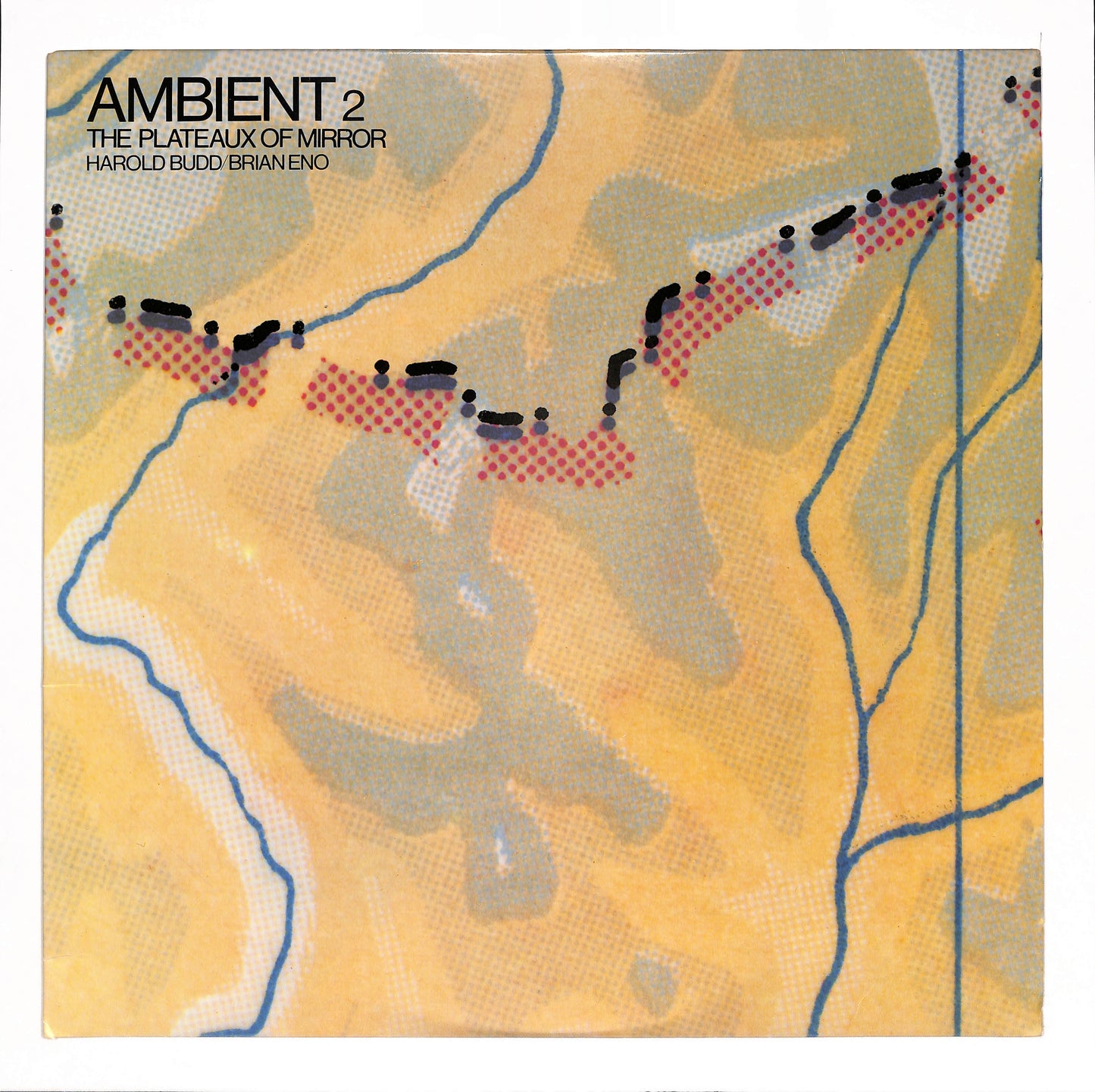 Ambient 2 (The Plateaux Of Mirror)