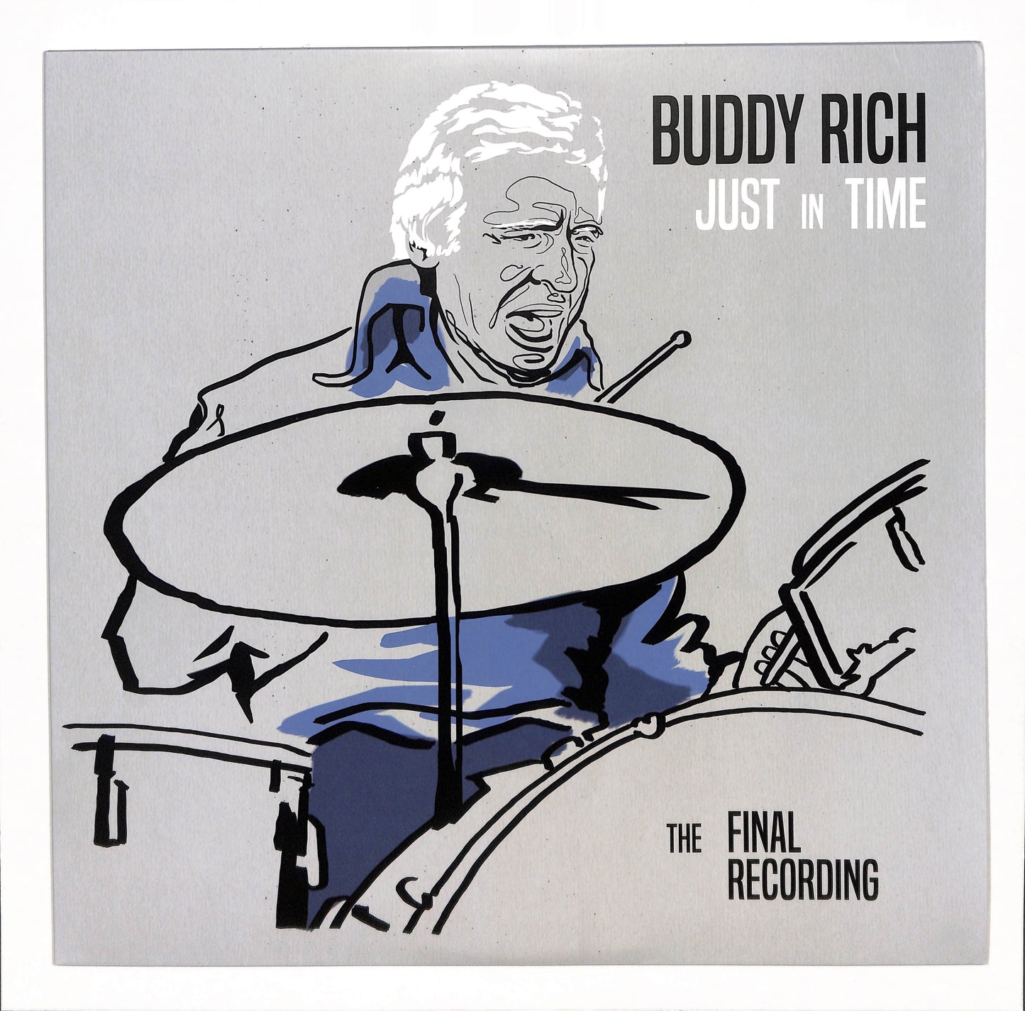 Just In Time (The Final Recording)