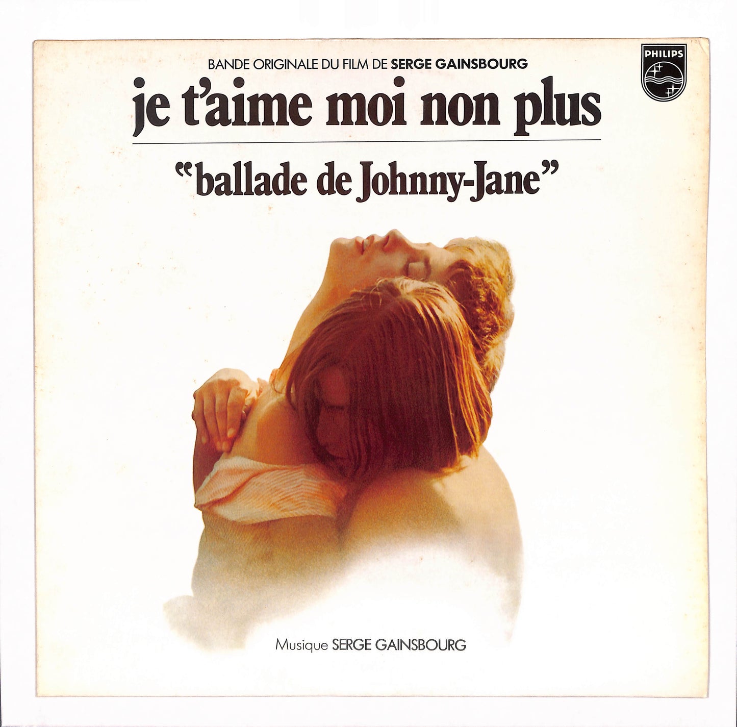 Bande Originale Du Film De Serge Gainsbourg "Je T'Aime Moi Non Plus"