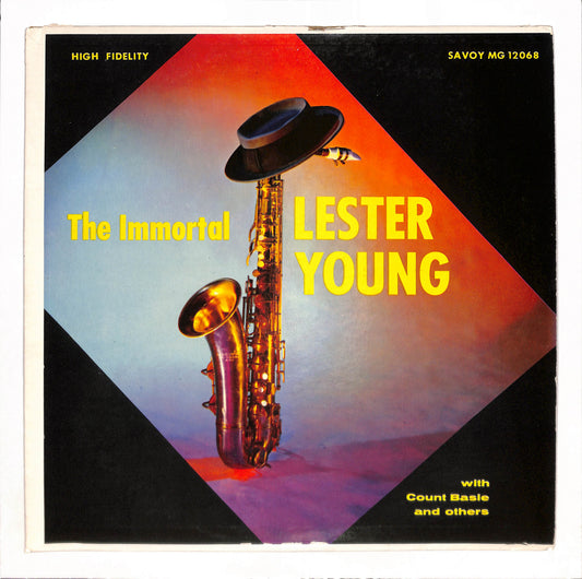 The Immortal Lester Young