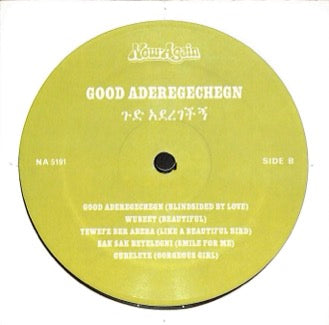 Good Aderegechegn (Blindsided By Love)