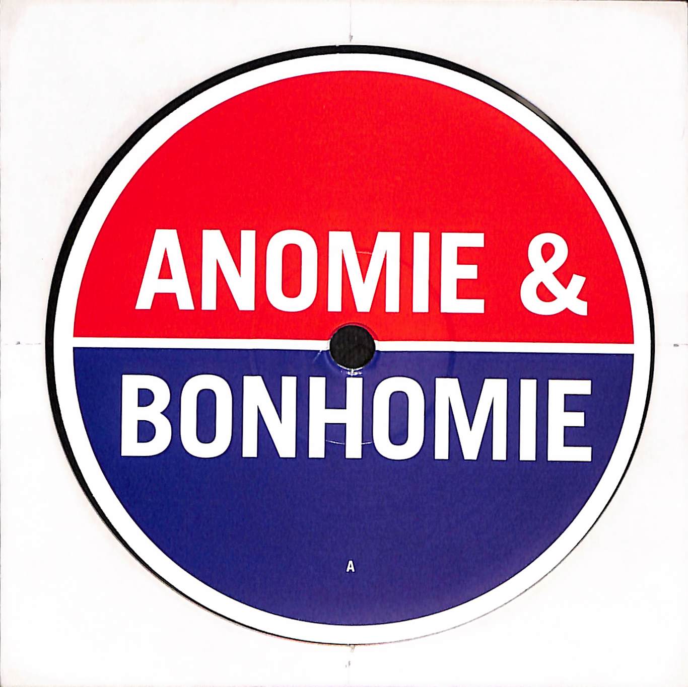 Anomie & Bonhomie