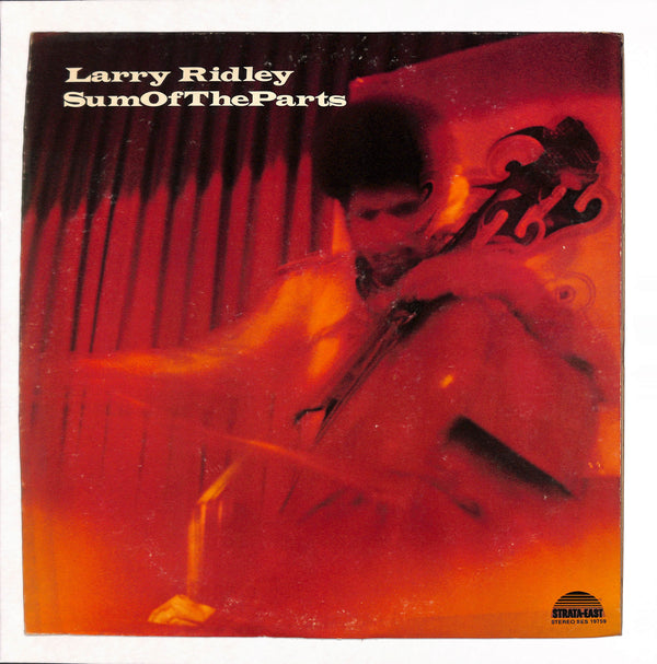 Larry Ridley / Sum of the Parts（1975）