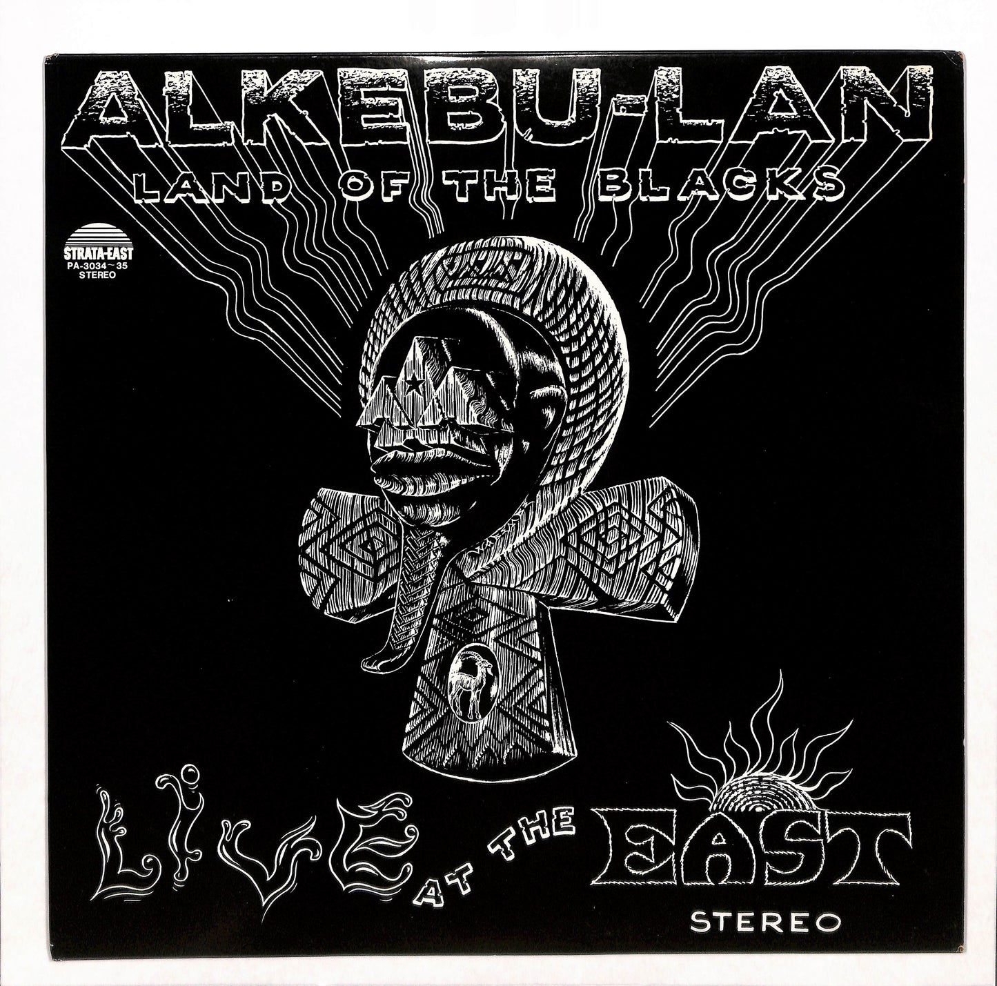 Alkebu-Lan - Land Of The Blacks (Live At The East)