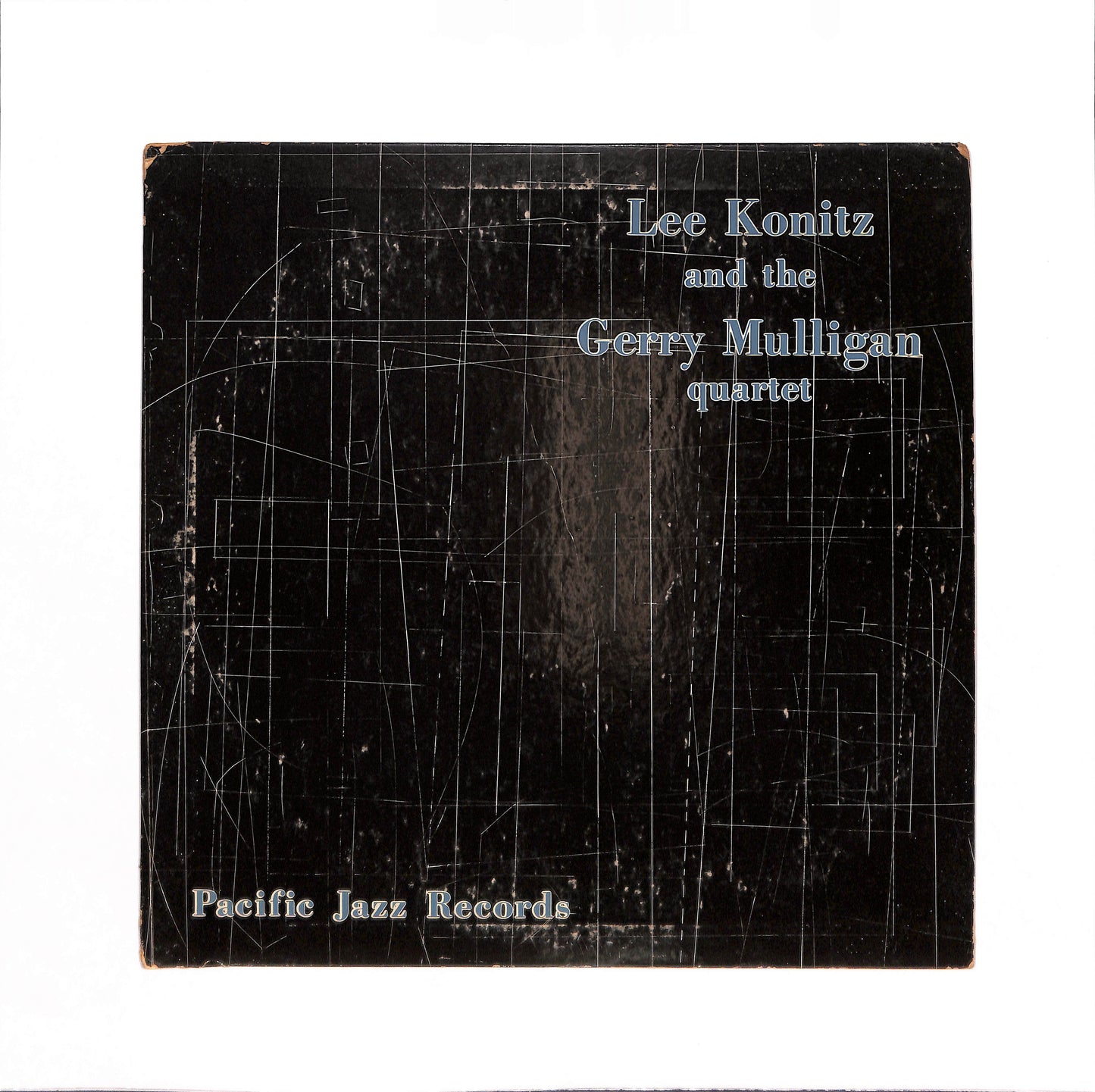 Lee Konitz And The Gerry Mulligan Quartet