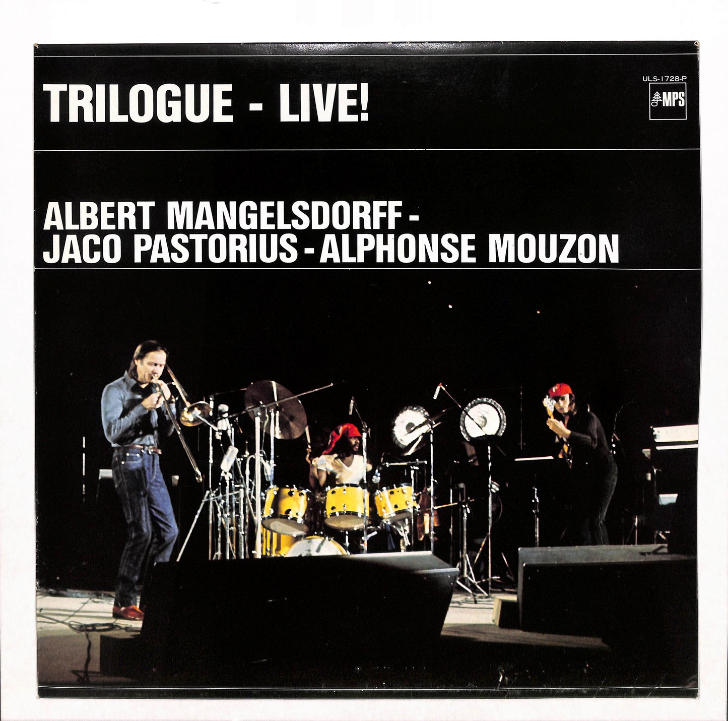Alphonse Mouzon - Jaco Pastorius - Trilogue - Live At The Berlin Jazz Days