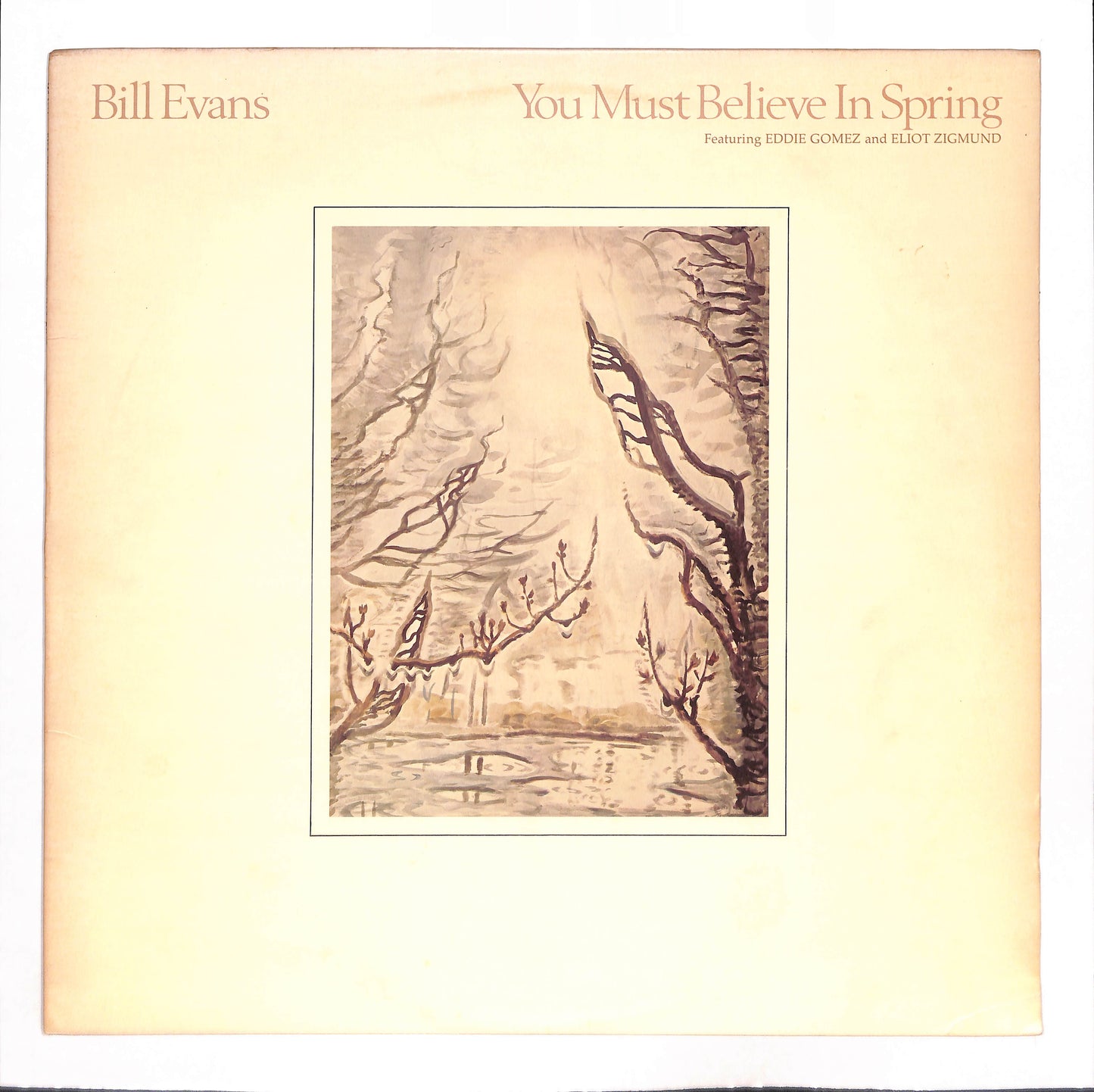 You Must Believe In Spring