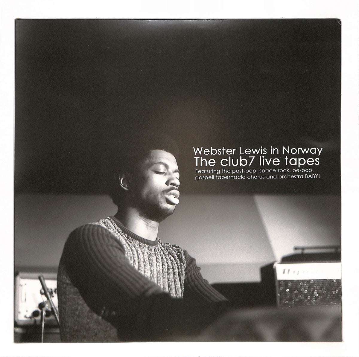Webster Lewis In Norway - The Club7 Live Tapes – ELLA ONLINE
