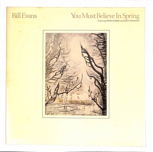 You Must Believe In Spring