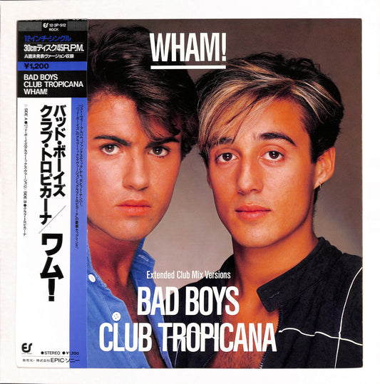 Bad Boys / Club Tropicana