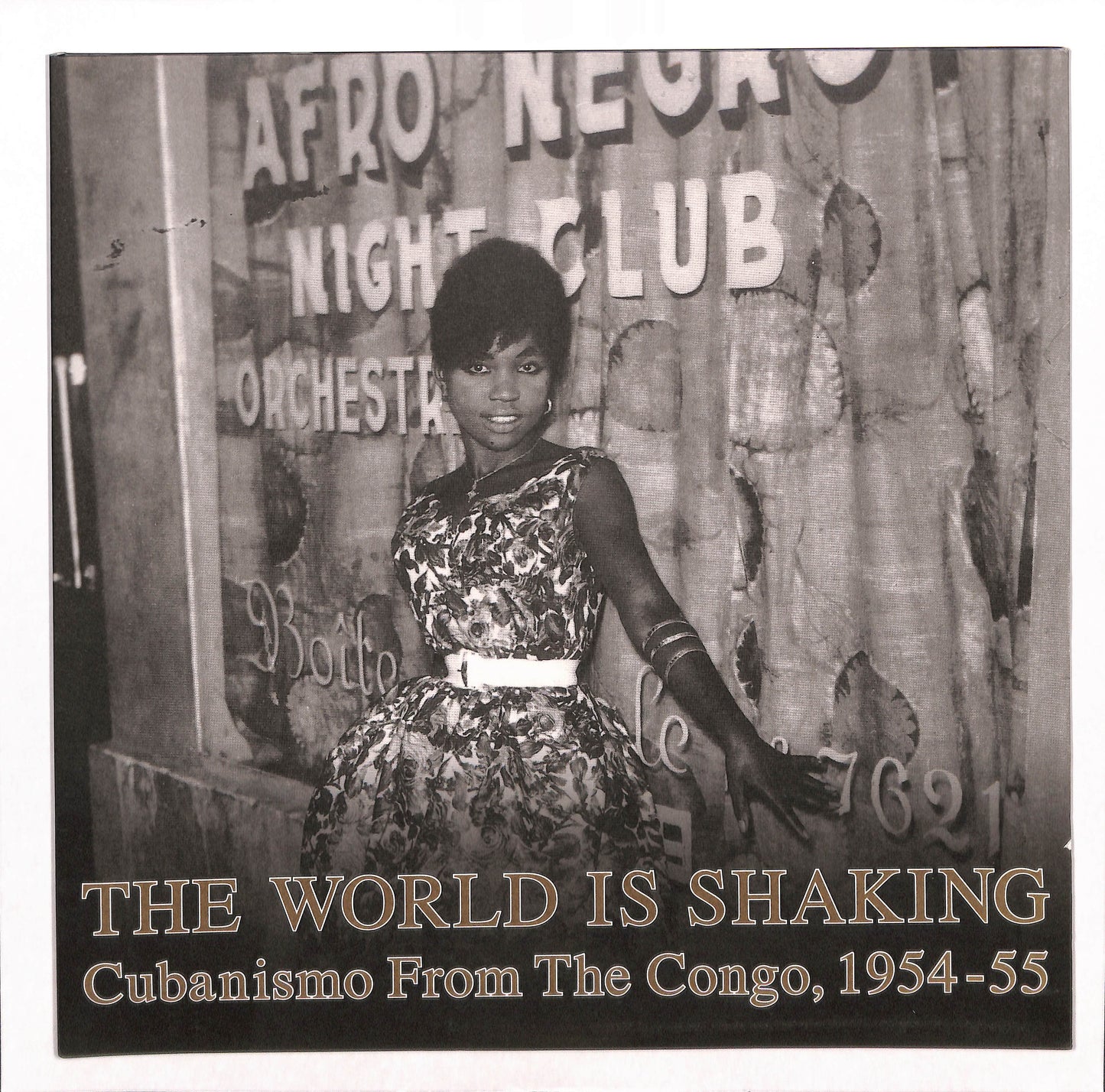 The World Is Shaking: Cubanismo From The Congo, 1954-55