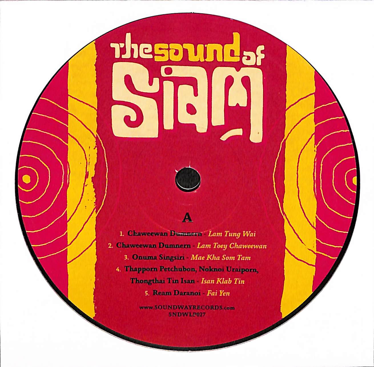 The Sound Of Siam (Leftfield Luk Thung, Jazz & Molam In Thailand 1964-1975)