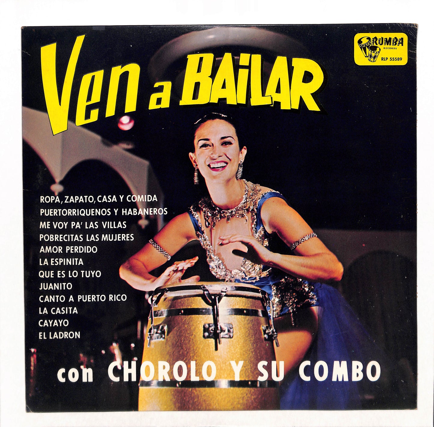 Ven A Bailar Con Chorolo Y Su Combo