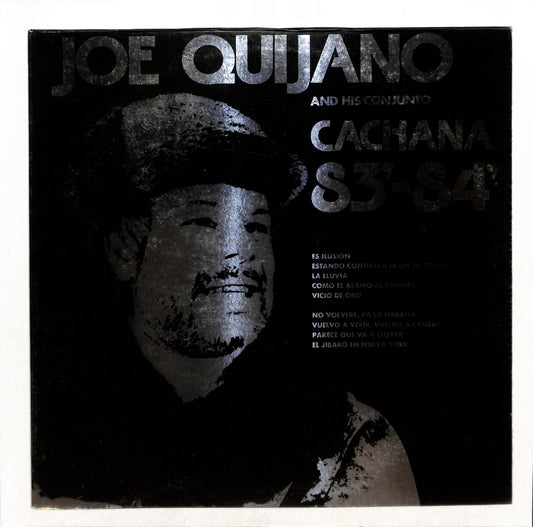 Joe Quijano And His Conjunto Cachana 83'-84'