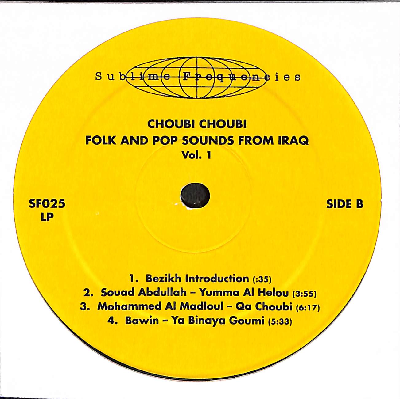 Choubi Choubi! Folk And Pop Sounds From Iraq Vol. 1